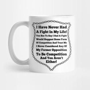 No Competition Mug